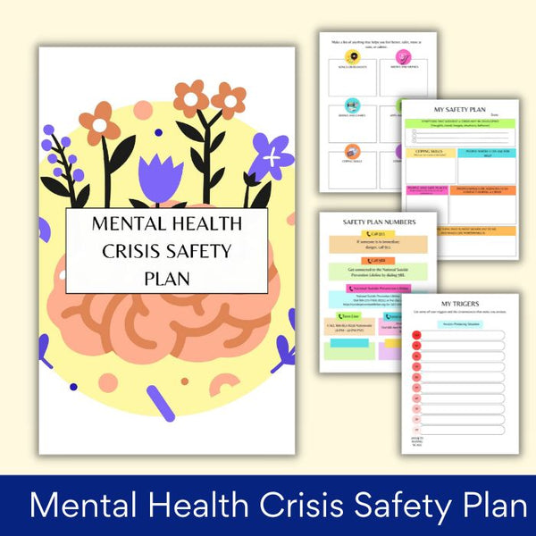 Stay Prepared, Stay Strong: Mental Health Crisis Safety Plan