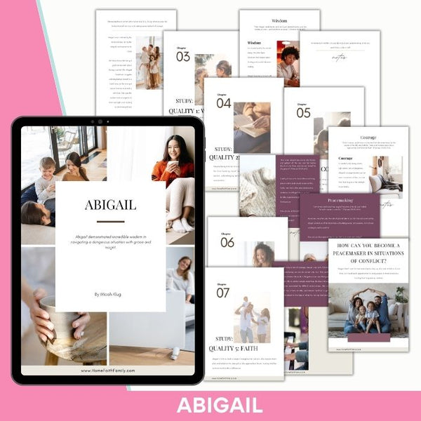 A Bold Women's Bible Study: The Life of Abigail