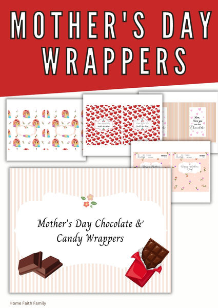 Mother's Day Chocolate & Candy Wrappers {5-Pages}