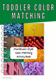 Toddler Color Matching {10-Pages}